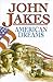 American Dreams (Crown Family Saga, #2)