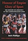 Honour of Empire, Glory of Sport : The History of Athletics at the Commonwealth Games