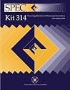 SPEC Kit 314: Processing Decisions for Manuscripts & Archives SPEC Kit 314: Processing Decisions for Manuscripts & Archives