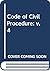 Code of Civil Procedure: v. 4