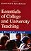 Essentials of College and University Teaching: A Practical Guide
