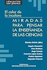 Miradas Para Pensar La Ensenanza de Las Ciencias (Spanish Edition)