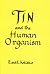 Tin and the Human Organism