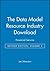 The Data Model Resource CD:...
