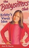 Kristy's Worst Idea
