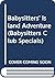 Babysitters' Island Adventure by Ann M. Martin