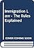 Immigration law: The rules explained