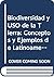 Biodiversidad y USO de la Tierra: Conceptos y Ejemplos de Latinoamerica (Coleccion Patrimonio Natural) (Spanish Edition)