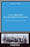 En el principio del movimiento realista/ In the Beginning of the Realist Movement: Credo Y Novelistica De Ayguals De Izco (Spanish Edition)