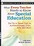 What Every Teacher Needs to Know About Special Education by Colin Kelly
