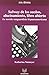Subway de los sueños, alucinamiento, libro abierto. (Nexos y diferencias) (Spanish Edition)