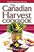 The Canadian Harvest Cookbook