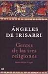 Gentes de las tres religiones (MR Narrativa)