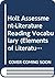 Holt Assessment-Literature, Reading, Vocabulary (Elements of Literature, second course)