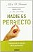 Nadie es perfecto (Spanish Edition)