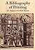 A Bibliography of Printing by E.C. Bigmore & C.W.H. Wyman