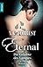Eternal - Die Geliebte des Vampirs