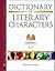 Dictionary of Literary Characters