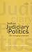 Indian Judiciary and Politi...