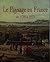 Le Paysage en France