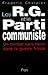 Les RG et le Parti communiste by Frédéric Charpier