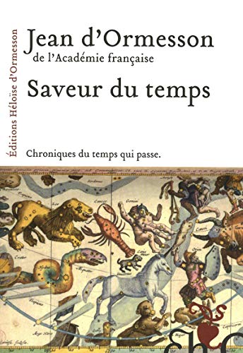 Saveur du temps: Chroniques du temps qui passe (Paperback)