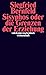 Suhrkamp Taschenbücher Wissenschaft, Nr.37, Sisyphos oder die... by siegfried-bernfeld