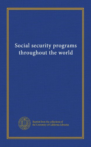 Social security programs throughout the world (Hardcover)