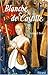 Blanche de Castille (French Edition)
