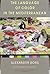 The Language of Color in the Mediterranean: An Anthology on Linguistic and Ethnographic Aspects of Color Terms (Stockholm Oriental Studies, No 16)