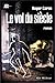 Vol du Siecle : Roman