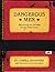 Dangerous Men 4th Edition