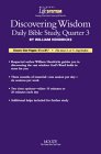 Discovering Wisdom: Daily Bible Focus Basic Level Quarter 3 (Believer's Life System)
