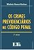 OS Crimes Previdenciarios No Codigo Penal