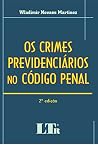 OS Crimes Previdenciarios No Codigo Penal OS Crimes Previdenciarios No Codigo Penal