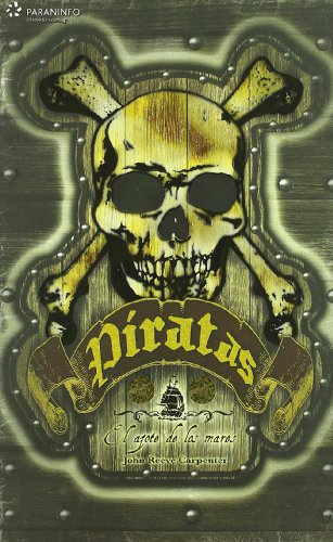Piratas. El azote de los mares (Spanish Edition)