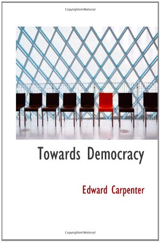 Towards Democracy