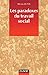 Les paradoxes du travail social (Action sociale) (French Edition)