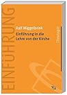 Einführung In Die Lehre Von Der Kirche