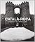Catala-Roca: Imagenes de Ca...