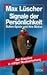 Signale Der Persönlichkeit:...