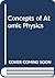 Concepts of Atomic Physics (European physics series)