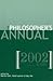 The Philosopher's Annual, V...