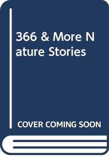 366 and More Nature Stories (Hardcover)