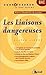 Les liaisons dangereuses - Laclos