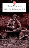 Recits Des Friche...