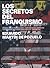 Los secretos del franquismo : España en los papeles desclasificados del espionaje norteamericano de 1934 hasta la transición