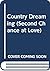 Country Dreaming (Second Chance at Love)