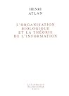 L'organisation biologique et la théorie de l'information