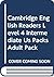 Cambridge English Readers Level 4 Intermediate Us Packs Adult... by Alan Battersby